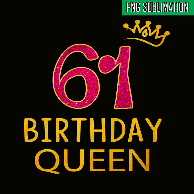 QUE30102375-61 Birthday Queen PNG, Happy Birthday PNG, Birthday Queen PNG.png