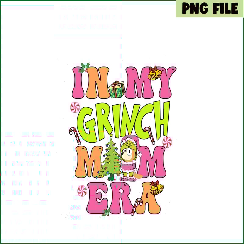 CRM07112389-In my grinch mom era png.png