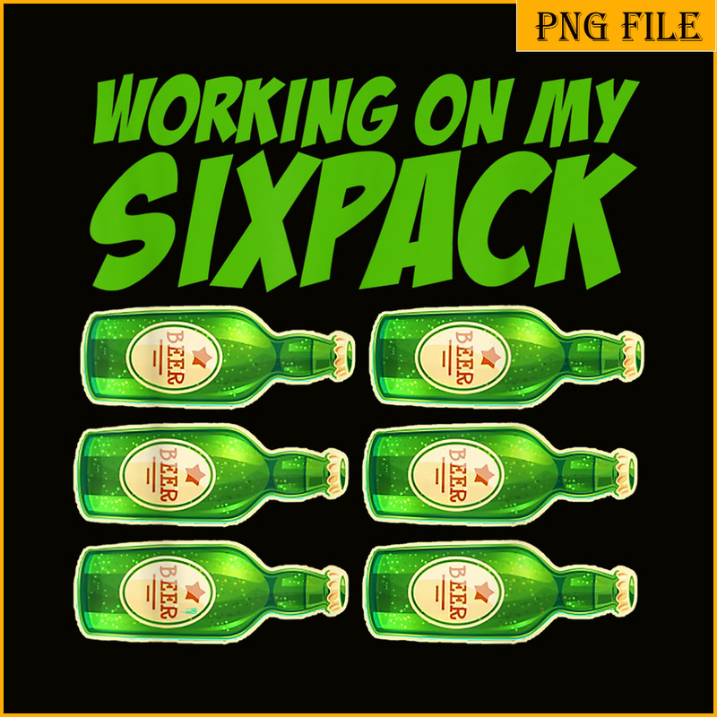 BEER28102379-Working On My Six Pack PNG Funny Beer Gym Gift PNG Beer And Gym PNG.png