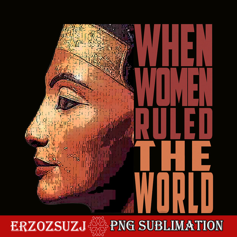 QUE31102311-When Woman Ruled The World PNG, Old Egyptian PNG, Queen PNG.png