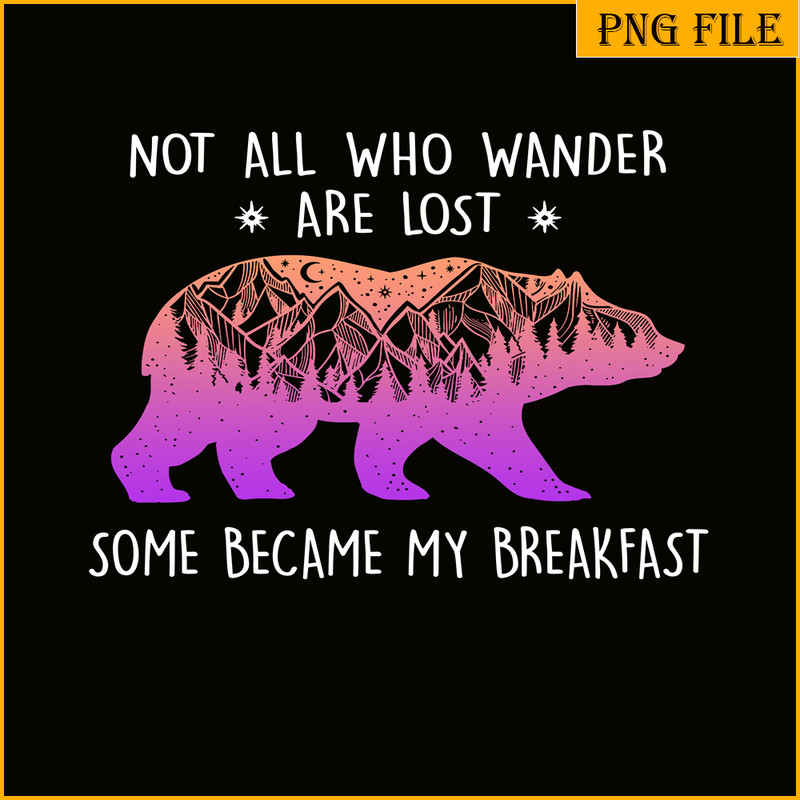 CAMP07112376-SOME BECAME MY BREAKFAST PNG Pink Bear PNG Advanture Lover PNG.png