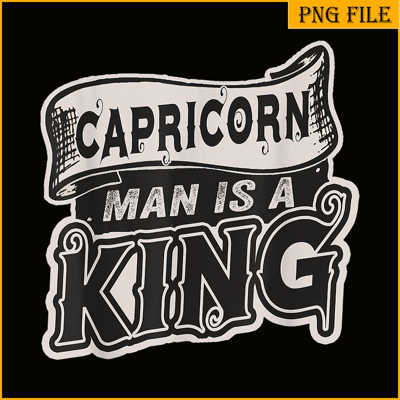 CPB28102321-Capricorn Man Is A King PNG Capricorn Gift PNG Capricorn Man PNG.png