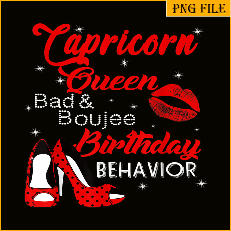 CPB28102324-Capricorn Queen PNG Bad Scorpio PNG Capricorn Birthday Behavior PNG.png