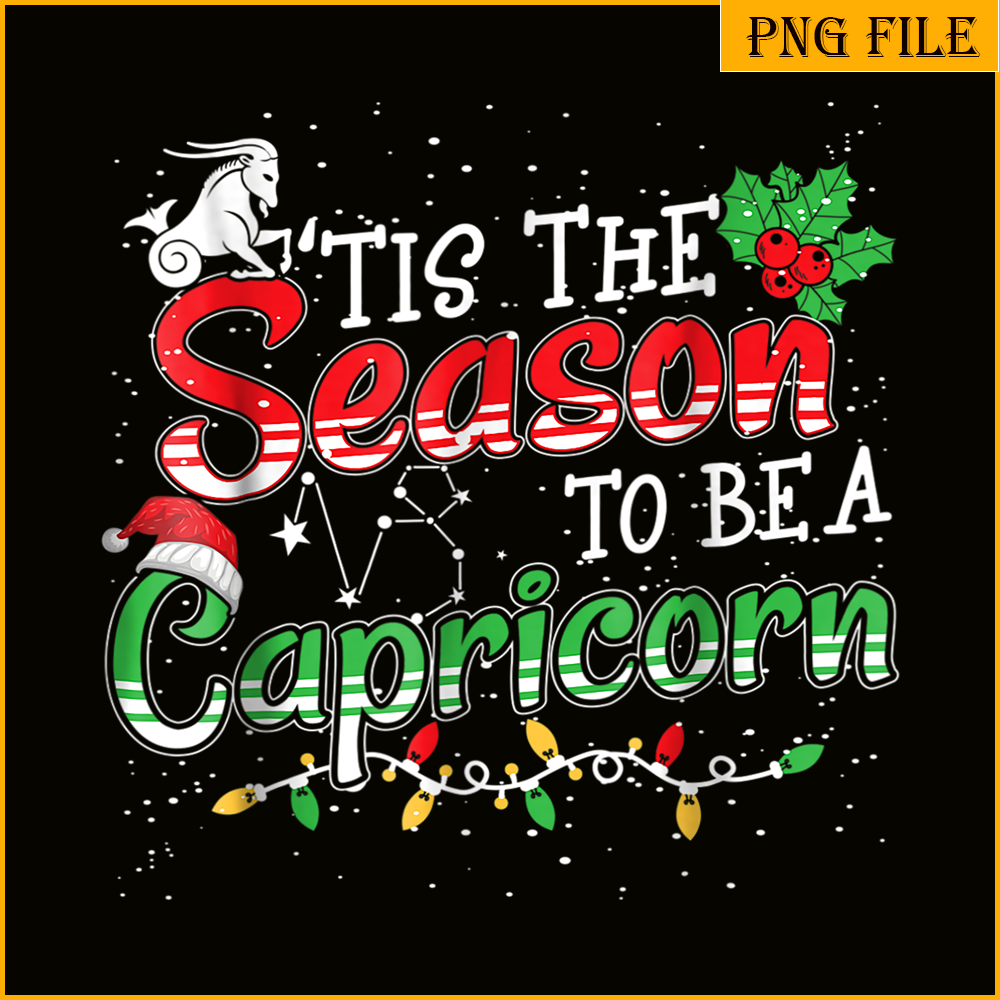 CPB28102370-Tis The Season To Be Capricorn PNG Christmas And Capricorn PNG Capricorn Season PNG.png