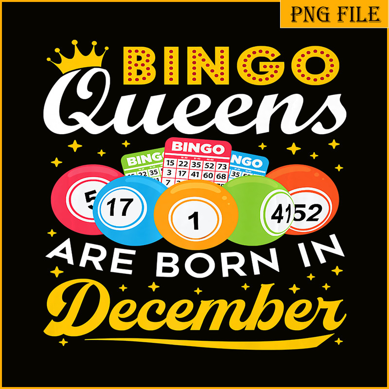QUE03112352-Bingo Queen Are Born In December PNG, Bingo Balls PNG, Crown Queen PNG.png