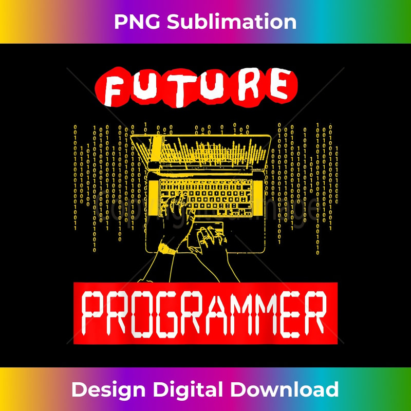Future Programmer Sticker Future Computer Programmer T - Crafted Sublimation Digital D | Inspire ...
