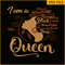 QUE15112332-Black History PNG, Nature Hair PNG, Im A Queen PNG.png