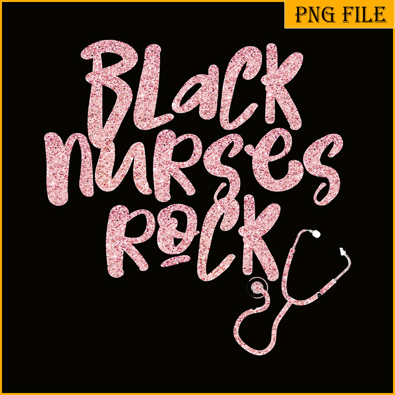 QUE15112344-Black Nurse Rock PNG, Nursing PNG, Melanin Queen PNG.png