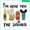 CRM151123148-Im Here For The Drink SVG PNG DXF EPS JPG.png