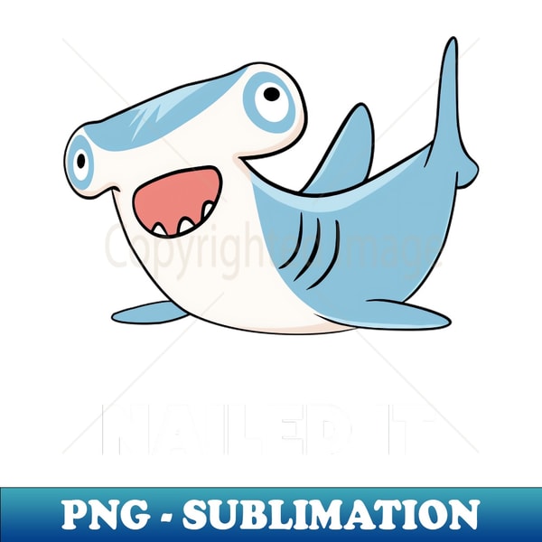 OQ-10274_Funny Hammerhead Shark NAILED IT Graduation Gift 8901.jpg