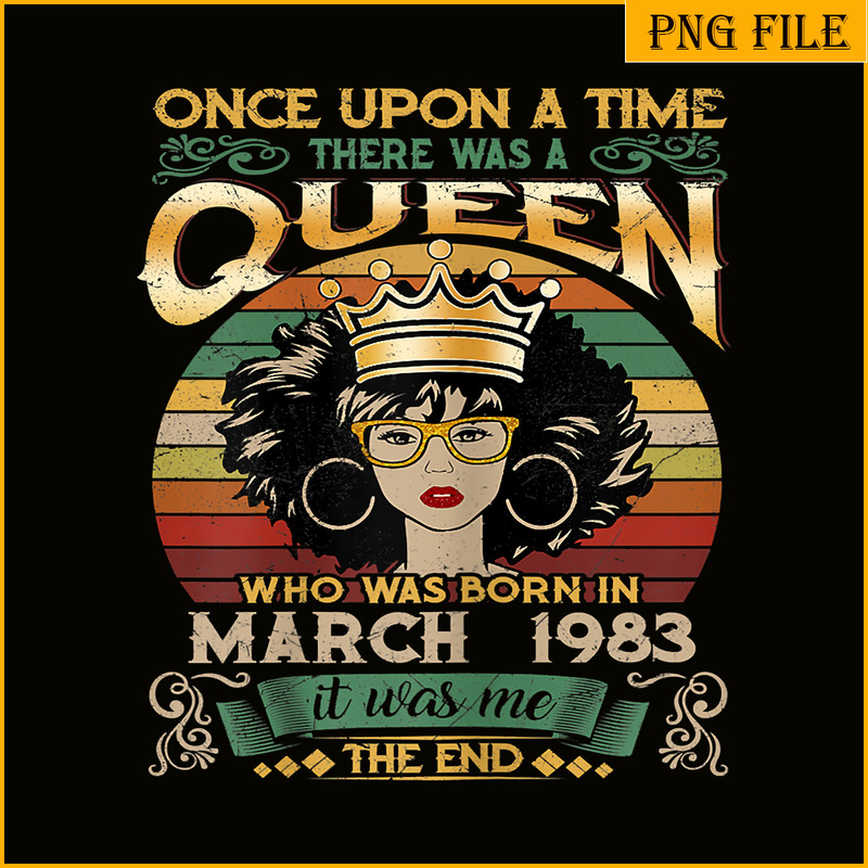 QUE30102339-Queen Was Born In March 1983 PNG, Birthday Girl PNG, Happy Birthday PNG.png