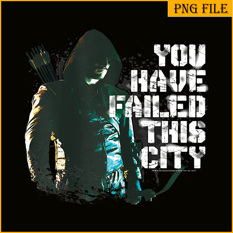QUE31102337-You Have Failed This City PNG, Arrow TV Series PNG, Characters Movie PNG.png