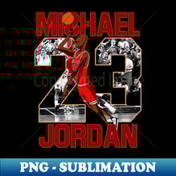 michael jordan 23 - exclusive png sublimation download - perfect for personalization
