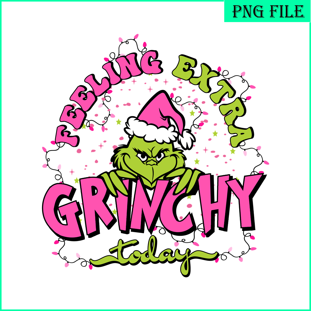 CRM25102340-Feeling extra grinchy today png.png