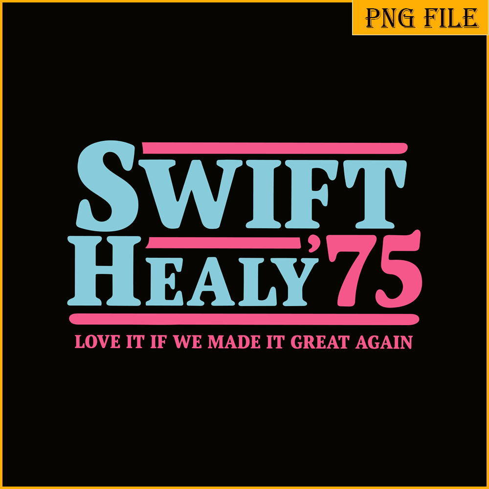 TLS13112360-Swift Healy 75 SVG PNG DXF PDF EPS, Taylor Swift SVG, Song Of Taylor SVG.png