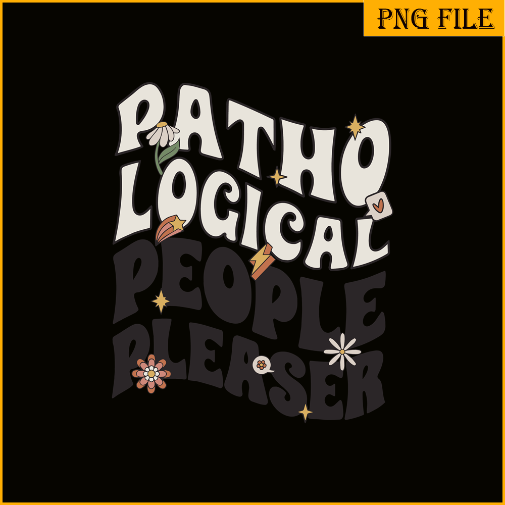 TLS13112363-Pathological People Pleaser SVG PNG DXF PDF EPS, People Quotes SVG, Song Of Taylor SVG.png