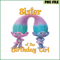 CT040923165-Sister of the birthday girl png.png