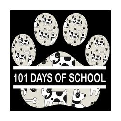 101 day of school svg, trending svg, 101 days of school svg, school dalmatian svg, i survived 100 days, dalmatian dog sv