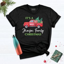 its a 2022 christmas family shirt, christmas family shirt, matching family tee, christmas matching tee, family xmas shir