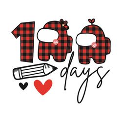 100 days of school svg, among us sublimation, trending svg, 100 days of school svg, among us svg, impostors svg, crewmat