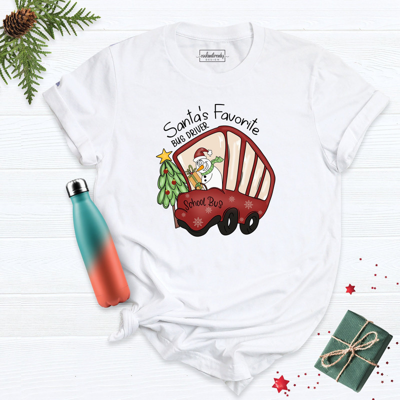 Santa's Favorite Bus Driver Shirt, School Bus Christmas Shirt, Funny Holiday Shirt, Winter Shirt, Snowman T-Shirt, Christmas Shirt, Xmas Tee.jpg