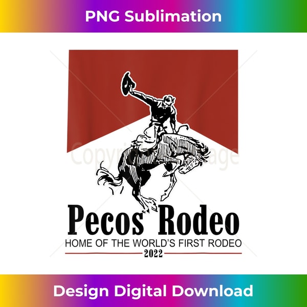 Film Idea First Rodeo Second Rodeo Pecos Rodeo Home Of The Worldu2019s First Rodeo Man Ride A H - Inspire ...