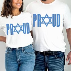 Proud Jewish Shirt, Jewish Tshirt, Israel Shirt, Festival Tee, Religious Holiday Celebration Gift, Star of David, Jewish
