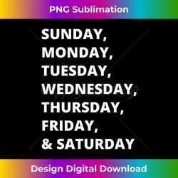days of the week - contemporary png sublimation design - access the spectrum of sublimation artistry
