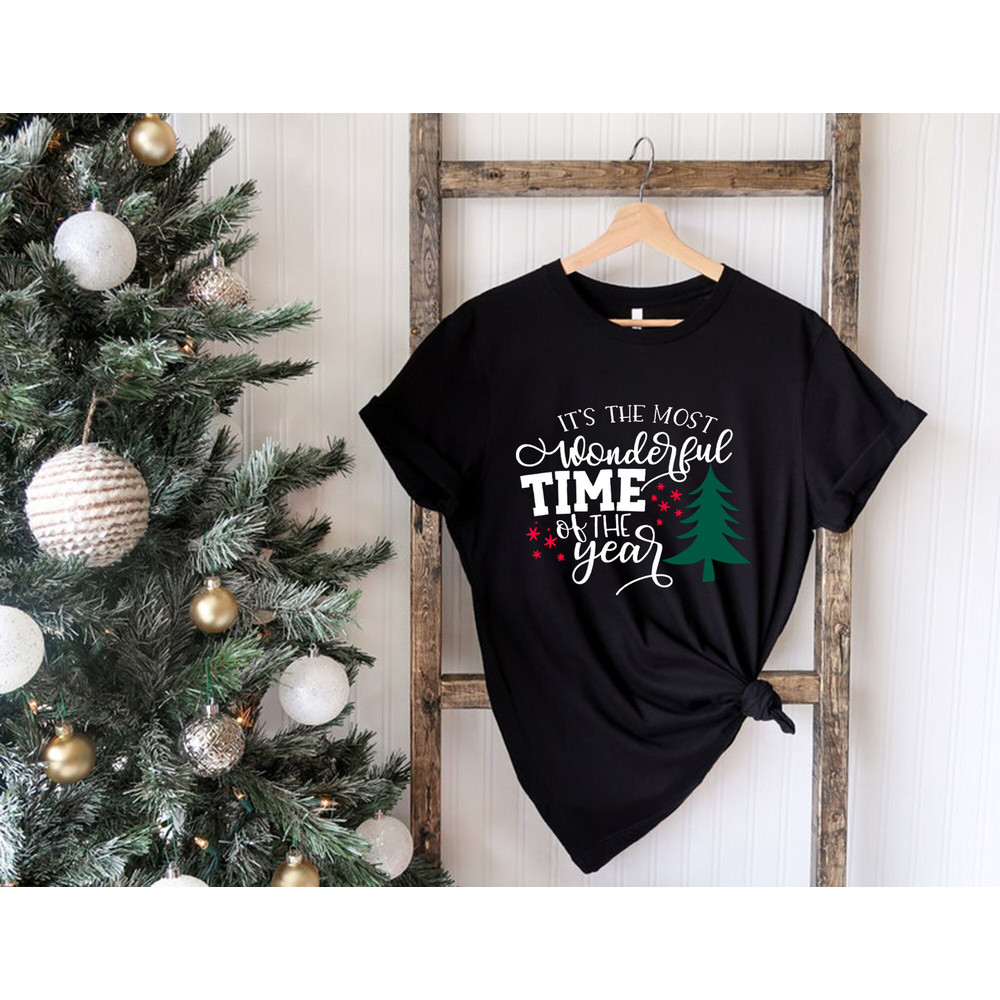 It's The Most Wonderful Time Of The Year Shirt, Christmas Shirt, Gift For Christmas, Family Christmas Shirts, Xmas shirt, Christmas T-Shirt.jpg