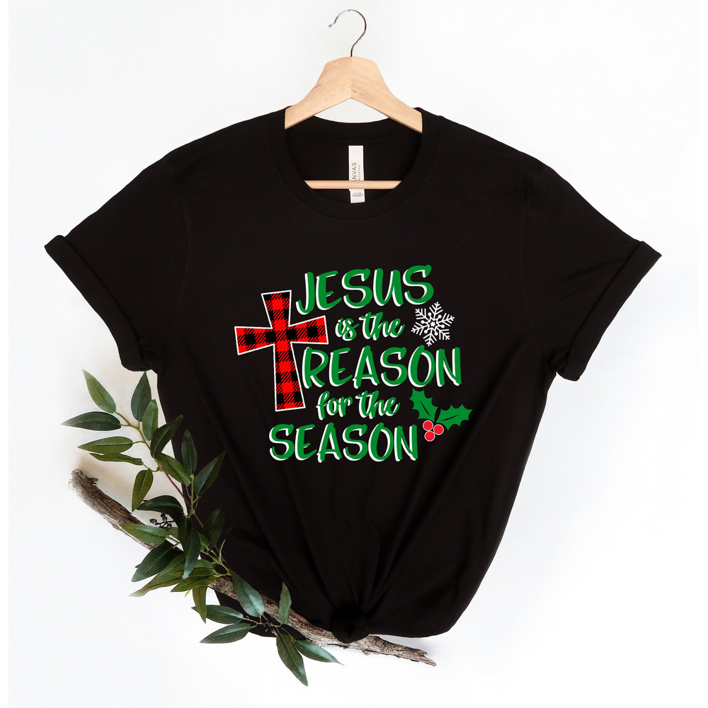 Jesus Is The Reason For The Season Long Sleeves Shirt, Christmas Family matching, Xmas Vacation Shirts, Christian Shirt, Faith Shirt, Faith.jpg