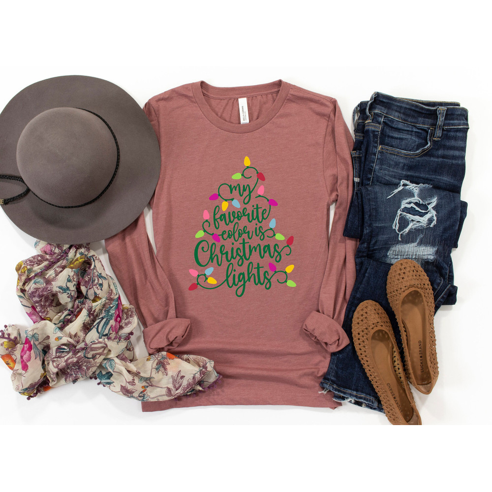 My Favorite Color is Christmas Lights Shirt, Christmas Long Sleeves shirt, Merry Christmas Shirt, Christmas Gift, Girlfriend gift.jpg