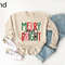 Merry and Bright Christmas Sweatshirt, Women's Christmas Sweater,Christmas Gifts,Christmas Crewneck Sweatshirt Shirt, Cute Xmas Gift for Her.jpg
