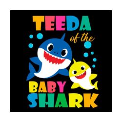teeda of baby shark svg, trending svg, baby shark svg, shark svg, teeda shark svg, teeda svg, shark family svg, baby sha