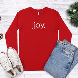 christmas joy shirt, joy shirt, long sleeve merry christmas shirt, typewriter font, choose joy, joy winter shirt, christ