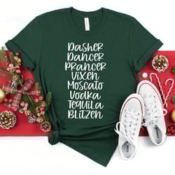 drinking christmas t-shirt, christmas shirt, holiday party funny shirt, dasher dancer prancer vixen moscato vodka tequil