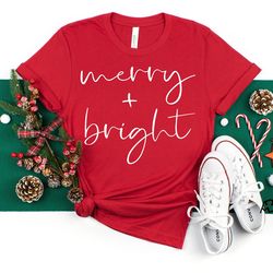 merry bright shirt, christmas shirt, merry and bright, holiday shirt, merry and bright tee, gift for christmas, christma