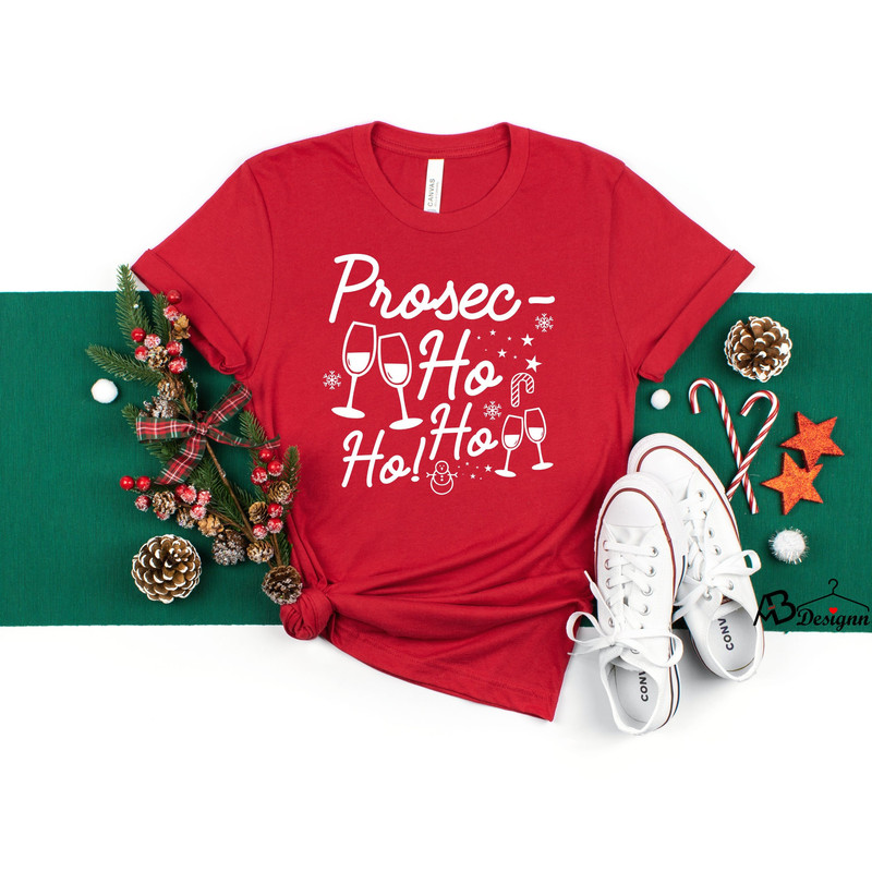 Wine Prosec Ho Ho Ho Shirt, Prosecco Shirt, Christmas Shirt, Ugly Shirt, Funny Christmas Shirt, Winter Shirt, Christmas Gift, Wine Lover Tee.jpg