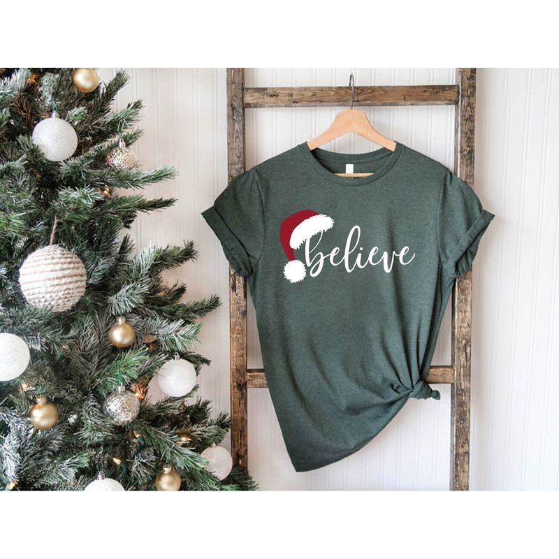 Believe Christmas Shirt, Christmas Believe Shirt Christmas Party Shirt Christmas T-Shirt, Christmas Family Shirt, Believe T-shirt, Xmas Gift.jpg