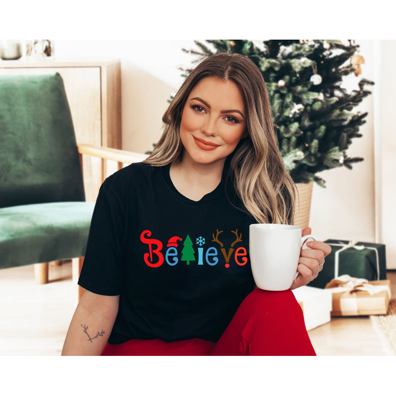Believe Christmas Shirt, Christmas T-shirt, Christmas Family Shirt,Believe Shirt,Christmas Gift, Holiday Gift.Christmas Shirt,Matching Shirt.jpg