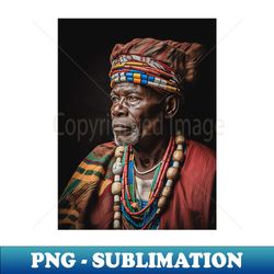 Noble African Chief Portrait Photograph - Stunning Tribal Wall Art Print for Cultural Home Decor and Gift Ideas - Exclusive PNG Sublimation Download - Unleash Your Creativity
