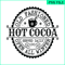 CTD13102303-Hot Cocoa Christmas SVG PNG EPS DXF PDF.png