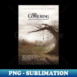 The Conjuring Movie Poster - Premium Sublimation Digital Download - Stunning Sublimation Graphics