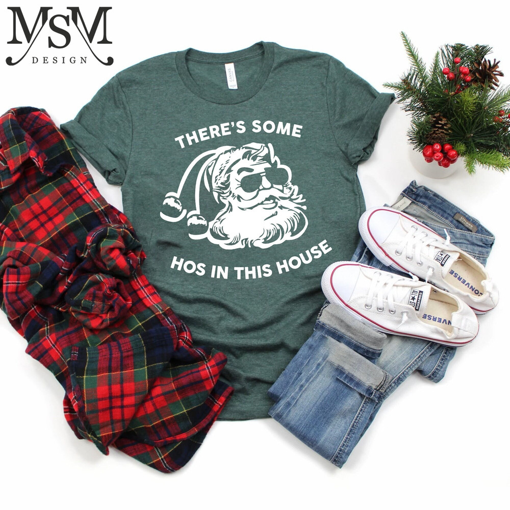 There's Some Hos In This House Shirt, WAP Christmas, Ugly Christmas T-shirt, Funny Santa Shirt, Funny Christmas Gift, Naughty Santa Shirt.jpg