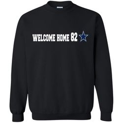AGR Welcome Home 82 Dallas Cowboys Shirt G180 Gildan Crewneck Pullover Sweatshirt  8 oz.