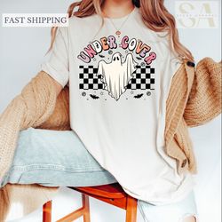 under cover retro ghost shirt, vintage halloween shirt, spooky season shirt for halloween lovers, horror shirt, matching