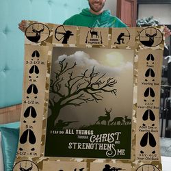 hunting i can do all things fleece blanket