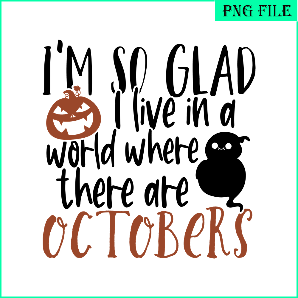 HLW1808231301-I'm so glad I live in a world svg.png