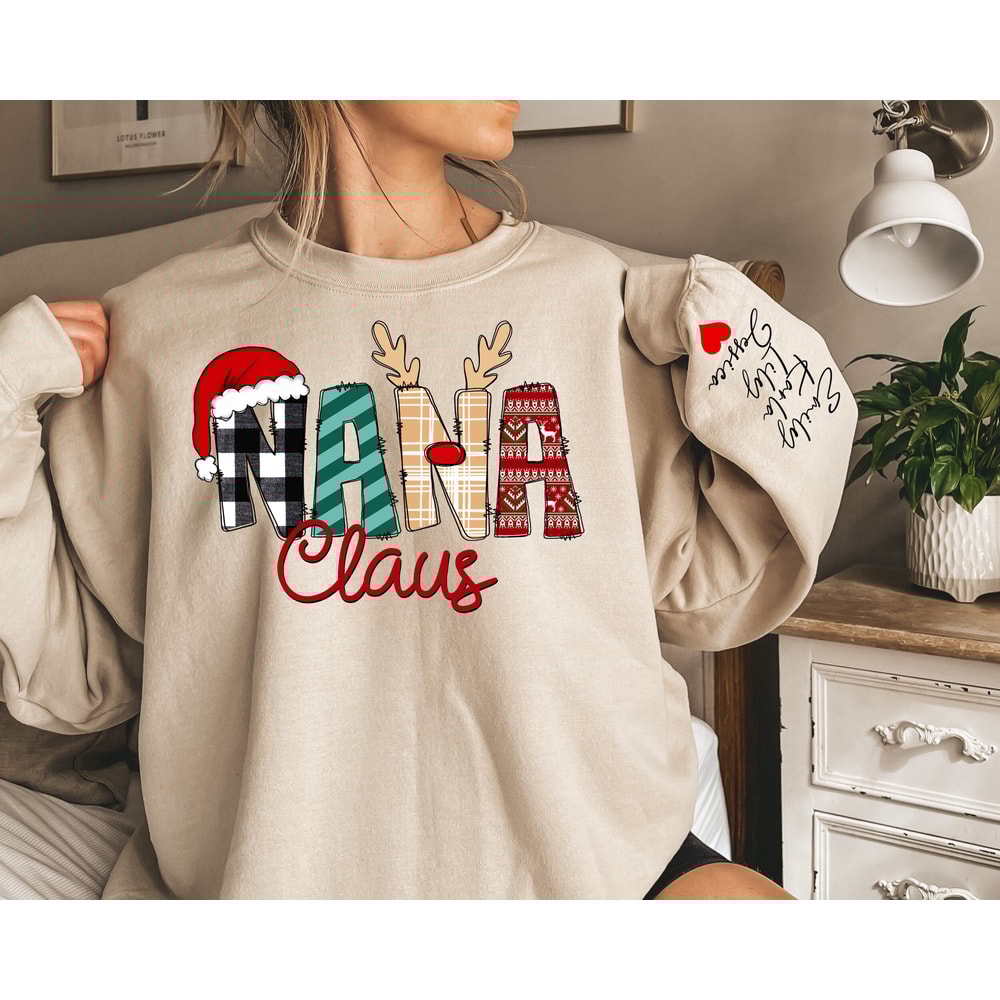 Custom Nana Claus Sweatshirt and Hoodie, Christmas Nana Claus Sweatshirt, Nana Sweater, Custom Mama Sweatshirt with Children Name on Sleeve.jpg