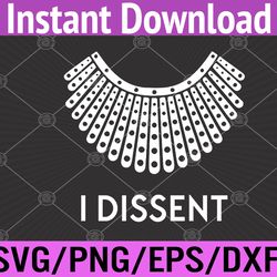 women's rights ruth bader ginsberg i dissent collar svg, eps, png, dxf, digital download