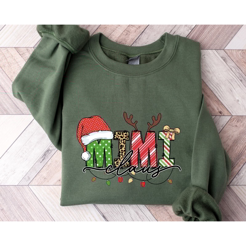Mimi Claus Sweatshirt, Grandma Christmas Sweatshirt, Grandma Sweatshirt, Gift For Grandma, New Mimi Christmas Sweatshirt, Mimi Claus Shirt.jpg